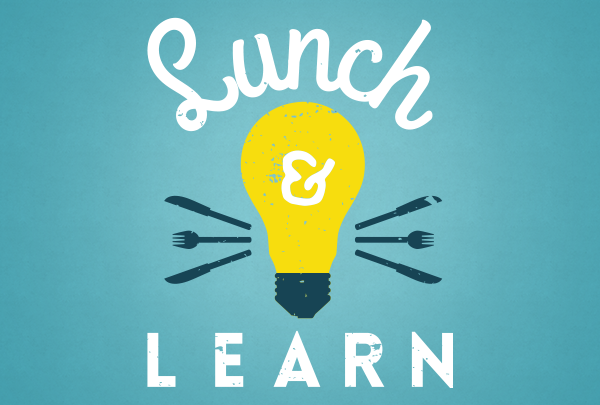 Lunch and Learn with Lidia Hook-Gray